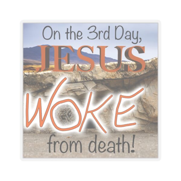 Jesus Woke - Image 19