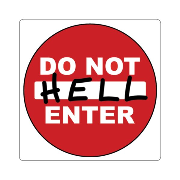 Do Not Enter Sticker (square) - Image 22