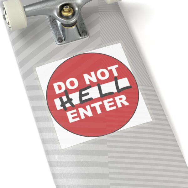 Do Not Enter Sticker (square) - Image 11