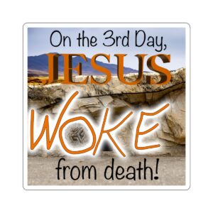 Jesus Woke