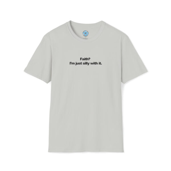 Just silly with it T (lighter colors) - Image 7