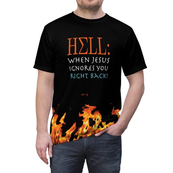 Hell: When Jesus ignores you right back