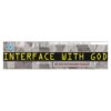 Interface With God